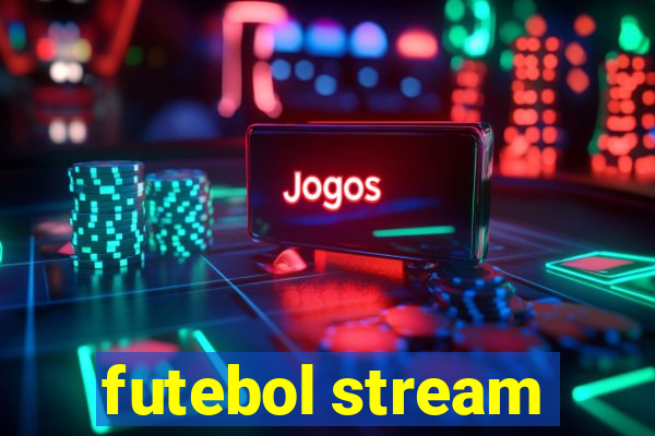 futebol stream